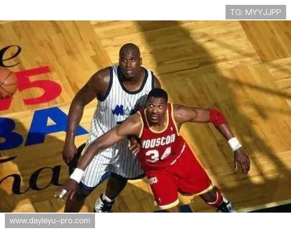 奥拉朱旺低位梦幻脚步比奥尼尔更讲究得分效率与封盖